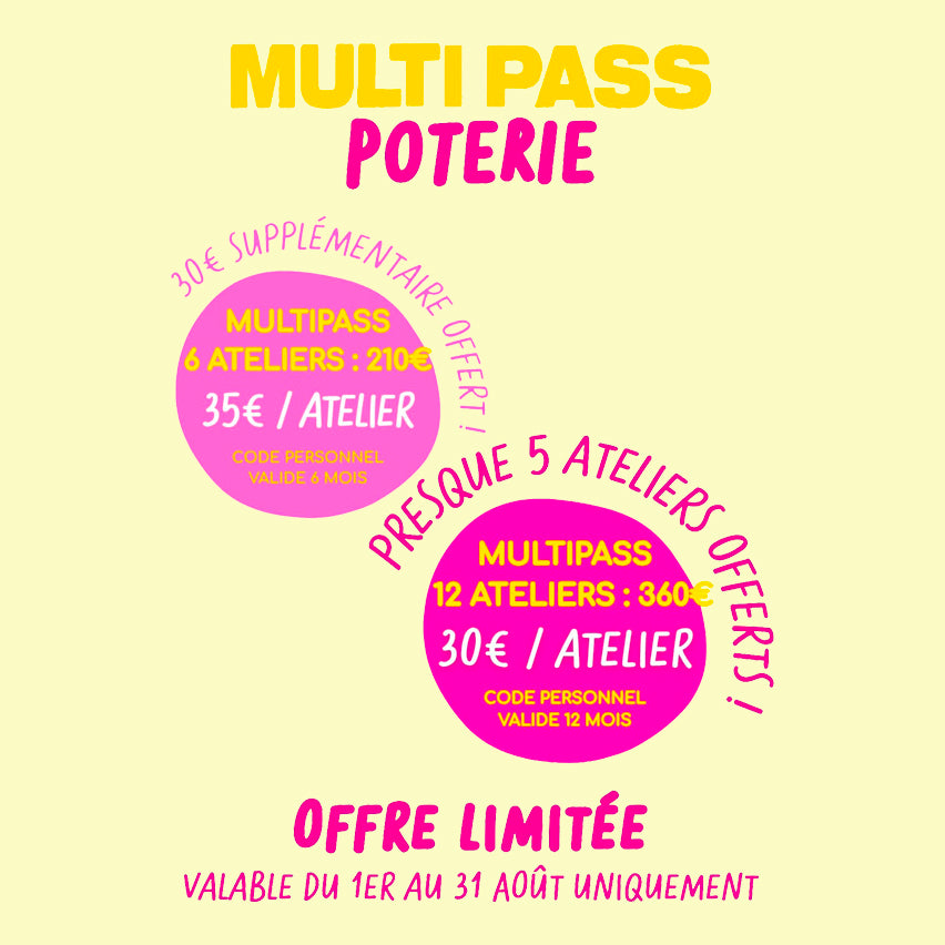 Multipass Poterie OFFRE D'ÉTÉ